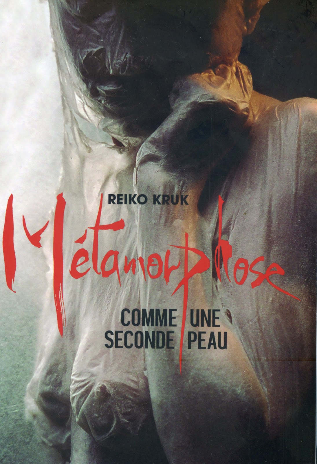 Reiko Kruk : Métamorphose, comme une seconde peau